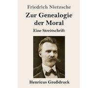 Friedrich Nietzsche Zur Genealogie der Moral (Großdruck) (Tascabile)