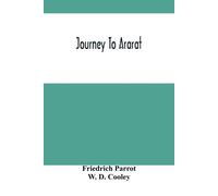 Friedrich Parrot Journey To Ararat (Tascabile)