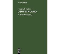 Friedrich Ratzel Deutschland (Copertina rigida)