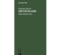 Friedrich Ratzel Deutschland (Copertina rigida)