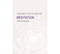 Friedrich Rittelmeyer Emil B Meditation: 12 Briefe zur Selbsterzieh (Tascabile)