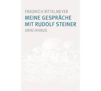 Friedrich Rittelmeyer Meine Gespräche mit Rudolf Steiner (Tascabile)