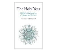 Friedrich Rittelmeyer The Holy Year (Tascabile)