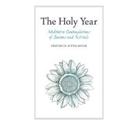 Friedrich Rittelmeyer The Holy Year (Tascabile)