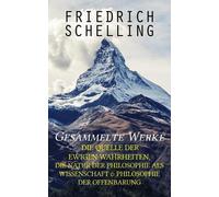 Friedrich Schelling Gesammelte Werke (Tascabile)