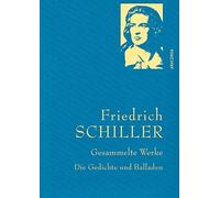 Friedrich Schil Friedrich Schiller, Gesammelte Werke, Die Ged (Copertina rigida)