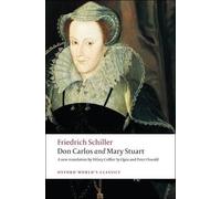 Friedrich Schiller Don Carlos and Mary Stuart (Tascabile)
