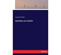 Friedrich Schiller Gedichte von Schiller (Tascabile)