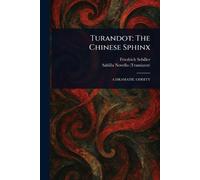 Friedrich Schiller Sabilla Novello Turandot (Tascabile)