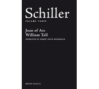 Friedrich Schiller Schiller: Volume Three (Tascabile) Oberon Classics