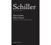 Friedrich Schiller Schiller: Volume Two (Tascabile) Oberon Classics
