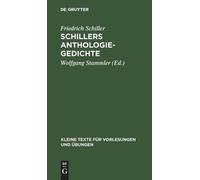 Friedrich Schiller Schillers Anthologie-Gedichte (Copertina rigida)