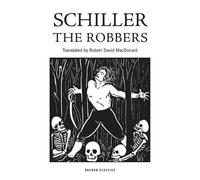 Friedrich Schiller The Robbers (Tascabile) Oberon Classics