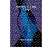 Friedrich Schiller Under the Trees and Elsewhere (Edition1) (Tascabile)