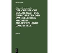 Friedrich Schle Der christliche Glaube nach den Grundsätzen d (Copertina rigida)