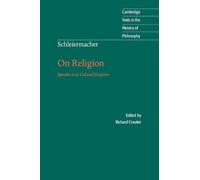 Friedrich Schleiermacher Schleiermacher: On Religion (Tascabile)