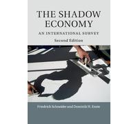 Friedrich Schneider Dominik H. Enste The Shadow Economy (Tascabile)