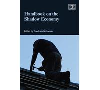 Friedrich Schneider Handbook on the Shadow Economy (Copertina rigida)
