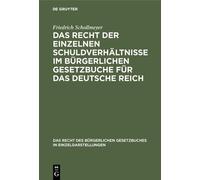 Friedrich Schol Das Recht Der Einzelnen Schuldverhältnisse Im (Copertina rigida)