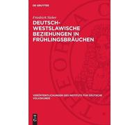 Friedrich Siebe Deutsch-Westslawische Beziehungen in Frühling (Copertina rigida)