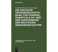 Friedrich Thorw Die Deutsche Genossenschafts-Bank von Soergel (Copertina rigida)