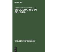 Friedrich Vinzenz Reiterer Bibliographie zu Ben Sira (Copertina rigida)