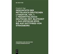 Friedrich Vogt Geschichte Der Mittelhochdeutschen Literatur, (Copertina rigida)