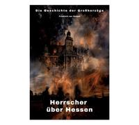 Friedrich Von Gimpel Herrscher über Hessen (Tascabile)