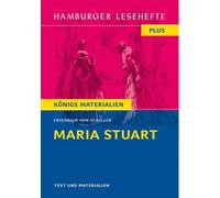 Friedrich von Sc Maria Stuart: Ein Trauerspiel (Hamburger Lesehefte (Tascabile)