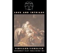 Friedrich Von Schiller Love And Intrigue (Tascabile)