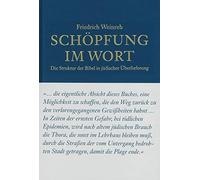 Friedrich Weinreb Franz Schöpfung im Wort: Die Struktur der (Copertina rigida)