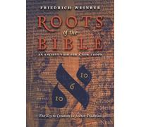 Friedrich Weinreb Roots of the Bible (Tascabile)