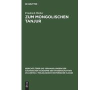 Friedrich Weller Zum Mongolischen Tanjur (Copertina rigida)