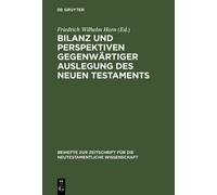 Friedrich Wilhe Bilanz und Perspektiven gegenwärtiger Auslegu (Copertina rigida)