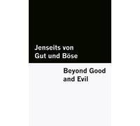 Friedrich Wilhe Jenseits von Gut und Böse / Beyond Good and Evil [Bi (Tascabile)