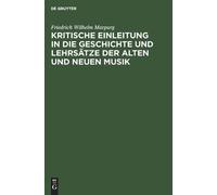 Friedrich Wilhe Kritische Einleitung in die Geschichte und Le (Copertina rigida)