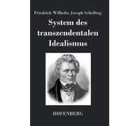 Friedrich Wilhelm Joseph Sch System des transzendentalen Idea (Copertina rigida)