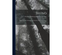 Friedrich Wilhelm Joseph Von Schelling Bruno (Tascabile)