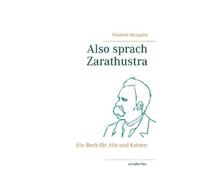 Friedrich Wilhelm Nietzsche Also sprach Zarathustra (Tascabile)