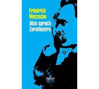 Friedrich Wilhelm Nietzsche Also sprach Zarathustra (Tascabile)