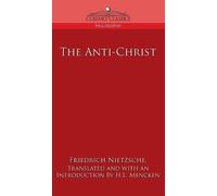 Friedrich Wilhelm Nietzsche Anti-Christ (Copertina rigida)