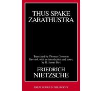 Friedrich Wilhelm Nietzsche Thus Spake Zarathustra (Tascabile)