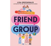 Friend Group: A Novel about Middle School Friendship and Group Chats, for Kids (Ages 8-12)