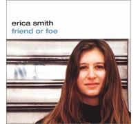 Friend or Foe by Erica Smith (2002-10-12)