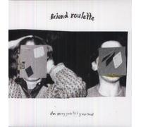 Friend Roulette - I'M Sorry You Hit Your Head