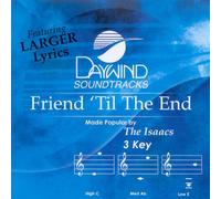 Friend 'Til The End [Accompaniment/Performance Track]