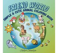 Friend World: Cute & Simple Animal Coloring Book