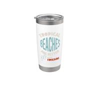 Friendcation, Le spiagge tropicali stanno meglio con gli amici Bicchiere termico in acciaio inox doppia parete