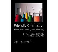 Friendly Chemistry DVD Series: Disk 1 (Lessons 1-6)