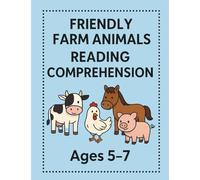 Friendly Farm Animals Reading Comprehension: 20 Fun Passages with Questions for Kindergarten, 1st and 2nd Grade | Reading Fluency & CCSS Aligned Practice
